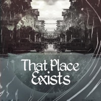 That Place Exists - Raphox