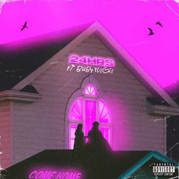 Come Home (feat. Baby Yungin) - Single - 24hrs