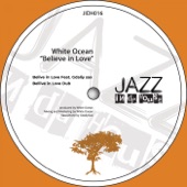 White Ocean - Believe In Love (Gdaliy Sax Mix)