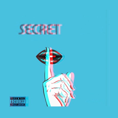 Secret (feat. Ozzielocc & CrazyBaby) - Single
