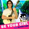 Be Your Girl (From "Elfen Lied")