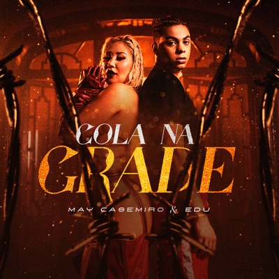 Cola na Grade (feat. Edu) - Single
