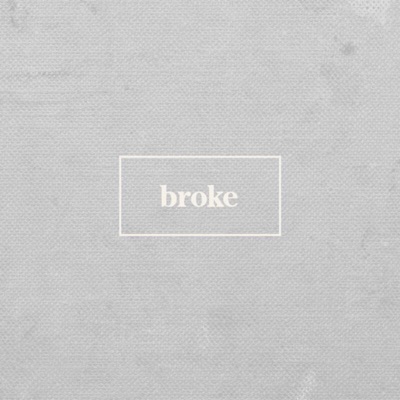 Broke (feat. Dilip) - Single