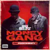 Stream & download Money Gang (feat. Pooh Shiesty) - Single