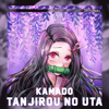 Kamado Tanjirou no Uta (From "Demon Slayer: Kimetsu no Yaiba") - ShiroNeko