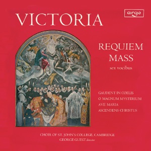 Victoria: Requiem Mass - O Magnum Mysterium - Ave Maria