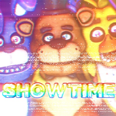 Five Nights at Freddy's Song - “Showtime” Freddy Fazbear's Pizza