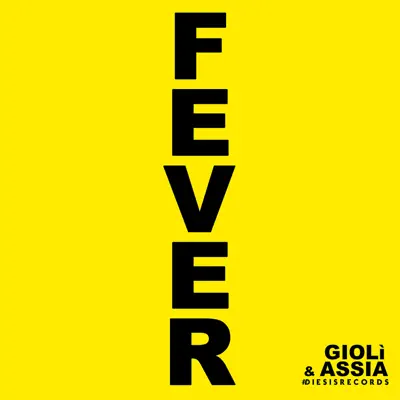 Fever - Single - Assia