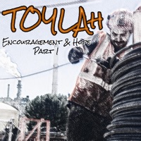 Encouragement & Hope - Toylah