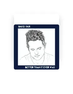 Listen to David Fair, watch music videos, read bio, see tour dates & more!