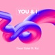 You I feat Kai Single