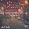 When I Meet You - Single