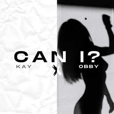 Can I? (feat. Obby) - Single