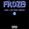 Froze! (feat. Big Mama German) - Zhar! lyrics