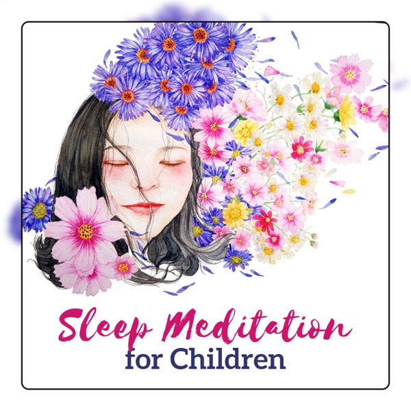 Sleep Meditation for Children - Bedtime, Calm for Kids, Helps Relax & Sleep, Lie Back & Drift into a Gentle Relaxing Sleep