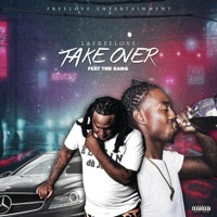Take Over (feat. Tnr Bang) - Single - Lafreelove