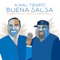 A Mal Tiempo Buena Salsa (feat. Pedro Brull) - Gilberto Santa Rosa lyrics