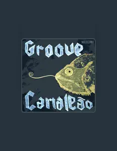收听 Groove Camaleão、观看音乐视频、阅读小传、查看巡演日期等 ！