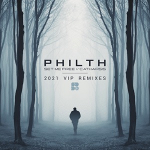 Set Me Free / Catharsis - 2021 VIP's - Single