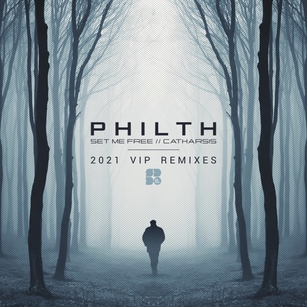 Set Me Free / Catharsis - 2021 VIP's - Single