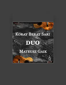 Koray Berat Sari을(를) 듣고, 뮤직 비디오를 보고, 약력을 읽고, 투어 일정 등을 확인하세요!