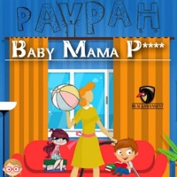 Baby Mama P***y (feat. laps) - Single - Paypah