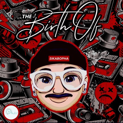 The Birth of SikaBopha(ep)