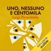 Uno, nessuno e centomila - Luigi Pirandello