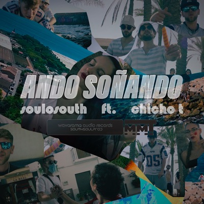 ANDO SOÑANDO (feat. Soulosouth) - Single