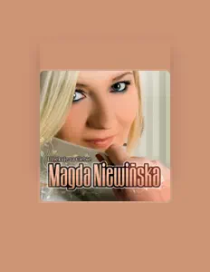 Listen to Magda Niewinska, watch music videos, read bio, see tour dates & more!