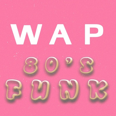 WAP (Funk Version) [Funk Version] - Single