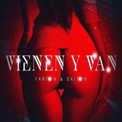 Vienen y Van - Single