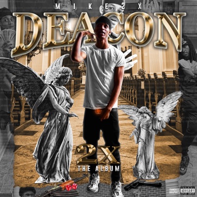 Deacon 2x the Album - EP