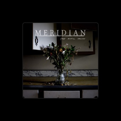 Listen to Meridian, watch music videos, read bio, see tour dates & more!