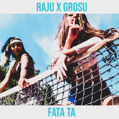 Fata Ta (feat. Grosu) - Single
