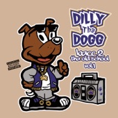 Dilly Tha Dogg - Low Rider