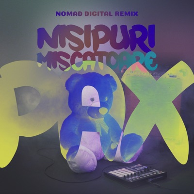 Nisipuri Miscatoare (Nomad Digital Remix) - Single