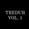 T.Y.S - TreDub lyrics