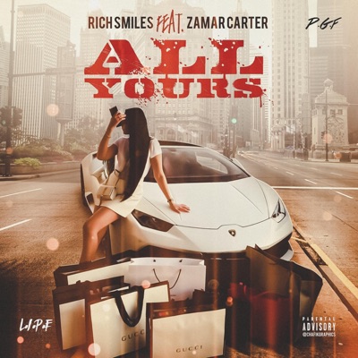 All Yours (feat. Zamar Carter) - Single