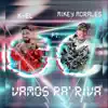 Stream & download Vamos pa riva (feat. k-el & mikey morales) - Single