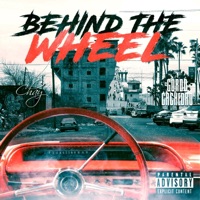 Behind the Wheel (feat. Chay) - Single - Gordo CacheDro