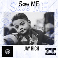 Save Me - Single - Jay Rich