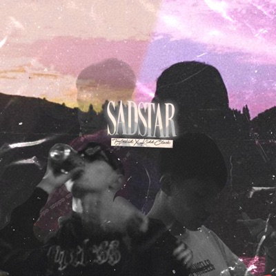 Sadstar - EP