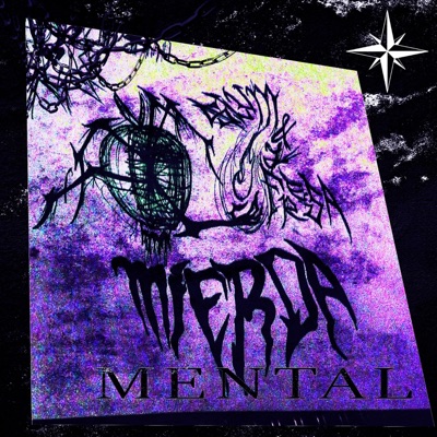 Mierda Mental (feat. Fresasalvaje) - Single