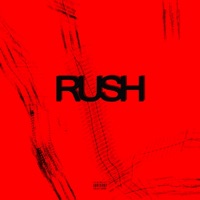 The Rush - Single - Lucid & CANONTHEVNQSHR