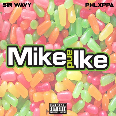 Mike N' Ike (feat. Phlxppa)