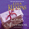 Love in the Afternoon - Lisa Kleypas