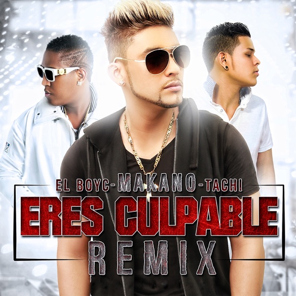 Eres Culpable (Remix)