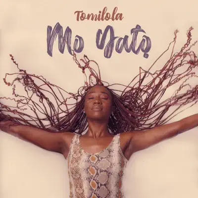 Listen to Mo Yato - Single by Tomilola