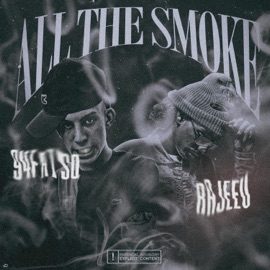 All the Smoke (feat. Rajeev) 94fatso